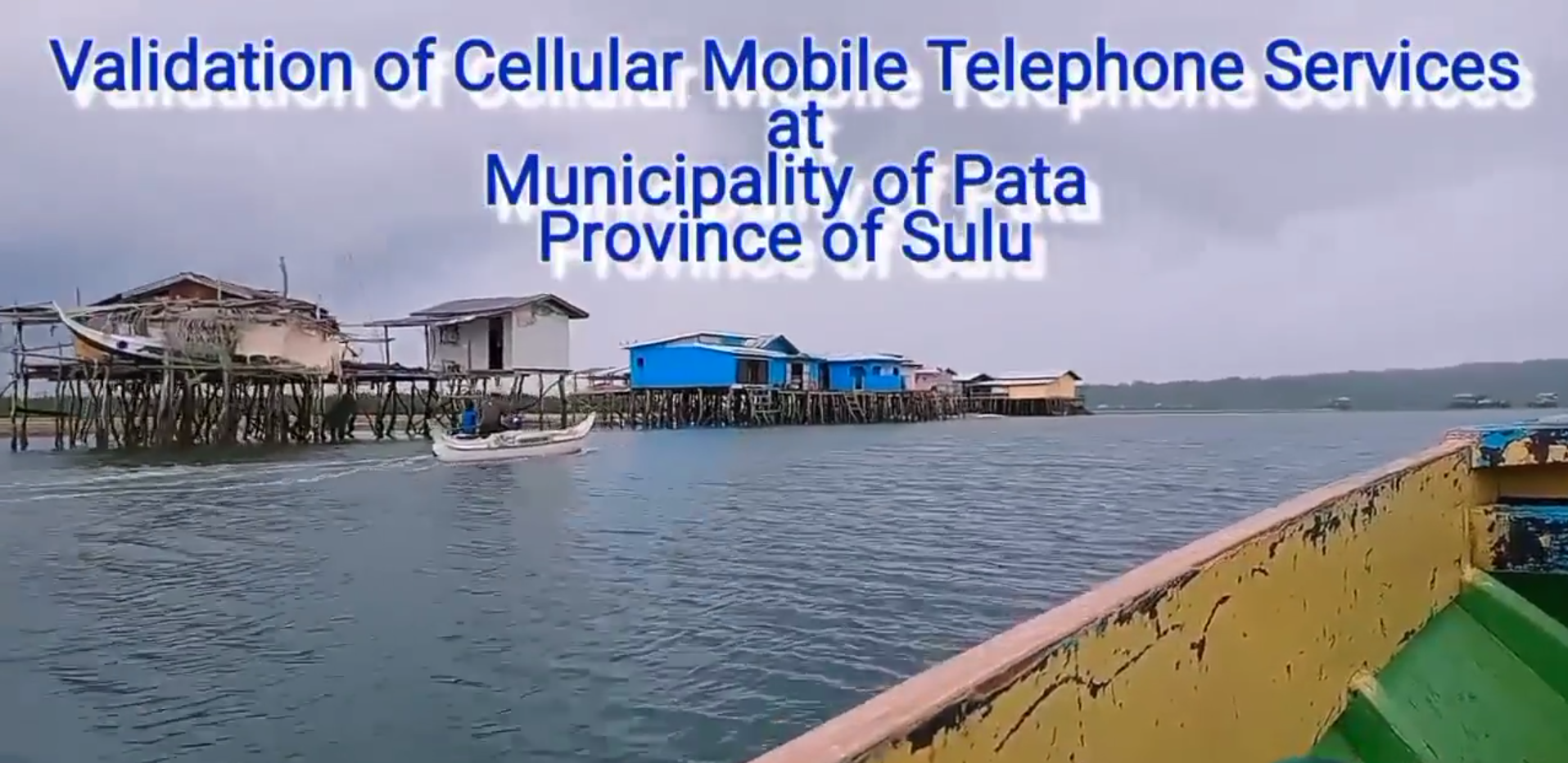 BTC-Sulu Conducts Validation of Cellular & Broadband Services in Pata, Sulu